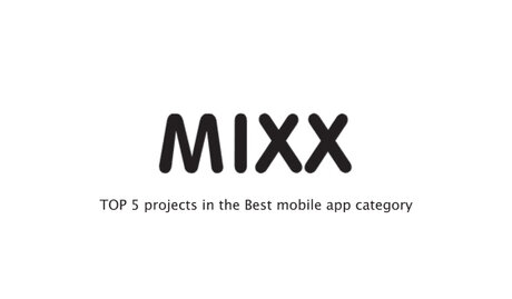 MIXX award - best mobile app MIXX